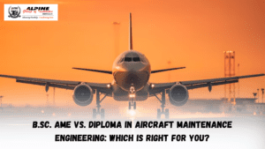 B.Sc. AME Vs. Diploma In Aircraft Maintenance Engineering: Which Is Right For You?