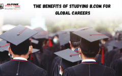 The Benefits Of Studying B.Com For Global Careers