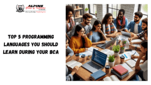 Top 5 Programming Languages You Should Learn During Your BCA
