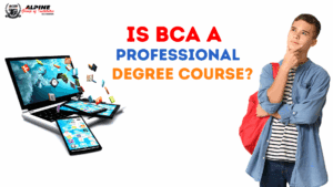 Is BCA a Professional Degree Course?