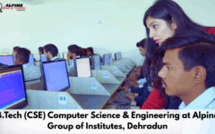 B.Tech (CSE) Computer Science & Engineering at Alpine Group of Institutes, Dehradun