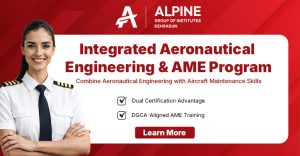 Integrated Aeronautical Engineering & AME Program in Dehradun