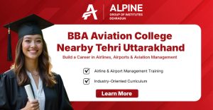 BBA Aviation College near Tehri Uttarakhand at AIMT Dehradun