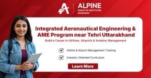 Integrated Aeronautical Engineering and AME program near Tehri Uttarakhand